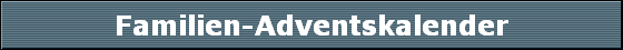 Familien-Adventskalender