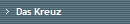 Das Kreuz