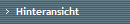 Hinteransicht